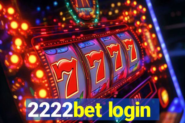 2222bet login